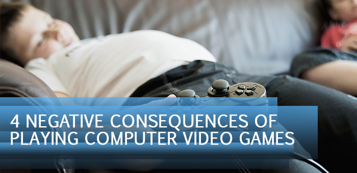 feat1 - 4 negative consequences of playing computer video games
